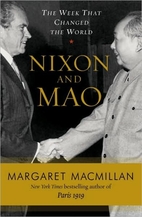 Nixon and Mao: The Week That Changed the…