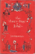 The Thirty-First of June by J. B. Priestley