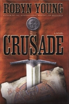 Crusade by Robyn Young