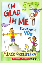I'm Glad I'm Me, Poems about You by Jack…