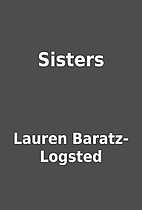 Sisters by Lauren Baratz-Logsted