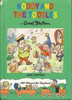 Noddy and the Tootles by Enid Blyton