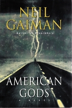 American Gods: A Novel by Neil Gaiman