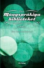 Det mångspråkiga biblioteket :…
