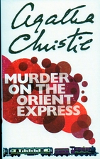 Murder on the Orient Express by Agatha…