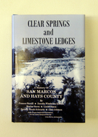 Clear springs and limestone ledges : a…