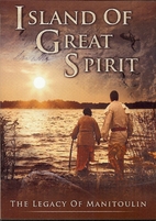 Island of Great Spirit: The Legacy of…