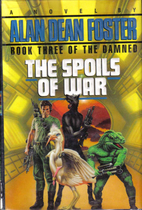 The Spoils of War by Alan Dean Foster