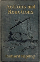 Actions and Reactions by Rudyard Kipling