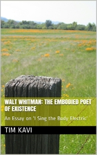 Walt Whitman: The Embodied Poet of Existence…