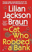 The Cat Who Robbed a Bank by Lilian Jackson…
