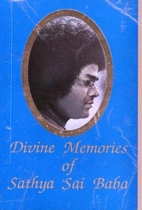 Divine Memories of Sathya Sai Baba by Diana…