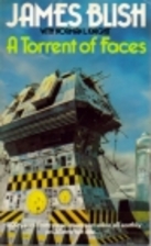 A Torrent of Faces by James Blish