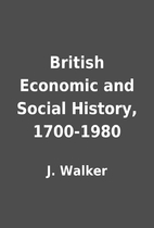 British Economic and Social History,…