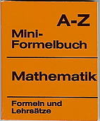 A-Z Mini-Formelbuch Mathematik