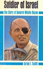 Soldier of Israel;: The story of General…