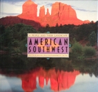 American Southwest: A People and Their…