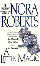 A Little Magic by Nora Roberts