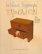 Rymowanki dla dużych dzieci by Wisława…