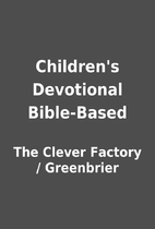 Children's Devotional Bible-Based by…