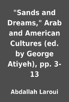 Sands and Dreams, Arab and American…