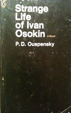 Strange Life of Ivan Osokin by P. D.…