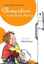 Clementine and the Family Meeting by Sara…