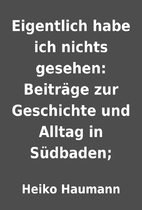 Eigentlich habe ich nichts gesehen:…