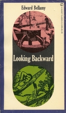 Looking Backward, 2000-1887 by Edward…
