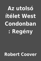 Az utolsó ítélet West…