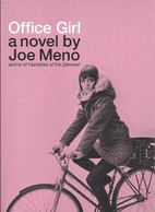 Office Girl by Joe Meno