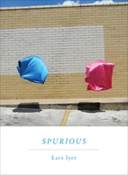 Spurious by Lars Iyer