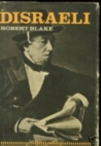 Disraeli by Robert Blake