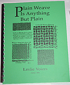 Plain Weave is Anything but Plain by Leslie…