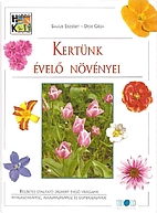 Kertünk évelő növényei részletes…