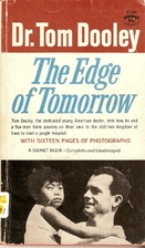 The Edge of Tomorrow by Thomas A. Dooley