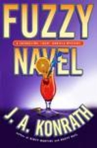 Fuzzy Navel by J. A. Konrath