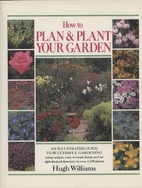 How To Plan & Plant Your Garden Illustrated…