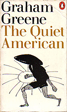The Quiet American by Graham Greene