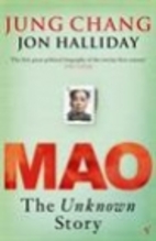 Mao: The Unknown Story by Jung Chang