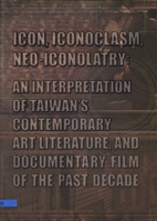 Icon, Iconoclasm, Neo-Iconolatry: An…