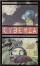 Cyberia: Life in the Trenches of Hyperspace…