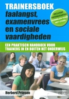 Trainersboek faalangst, examenvrees en…