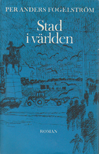 Stad i världen by Per Anders…