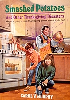 Smashed Potatoes and Other Thanksgiving…