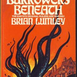the burrowers beneath by brian lumley the burrowers beneath by brian lumley