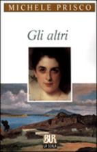 Gli altri by Michele Prisco