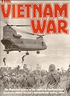 The Vietnam War: The Illustrated History of…