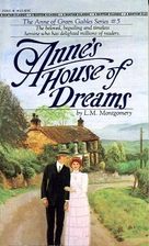 Anne's House of Dreams by L. M. Montgomery