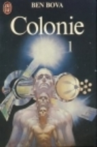 Colonie T1 by Ben Bova